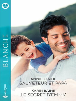 cover image of Sauveteur et papa--Le secret d'Emmy